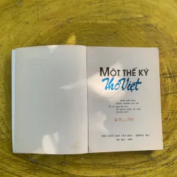 MỘT THẾ KỶ THƠ VIỆT 1003961