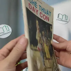 [XƯA] Nghệ Thuật Dạy Con (1991) - Phạm Thành 775983