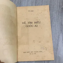 Để tìm hiểu gooc ki - từ ngọc 1958. 10a1 1025688