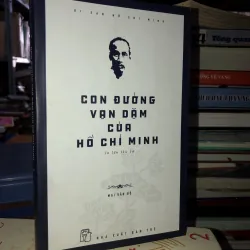 Con đường vạn dặm của Hồ Chí Minh - Mai Văn Bộ