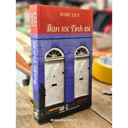 Bạn tôi tình tôi - Marc Levy