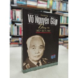 Đường tới Điện Biên Phủ - Võ Nguyên Giáp 50924