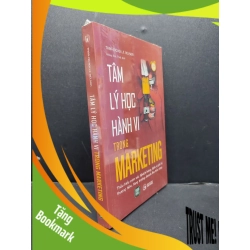 (TẶNG BOOKMARK) Tâm lý học hành vi trong marketing mới 100% RBK1906 Tara Nicholle Nelson SÁCH MARKETING KINH DOANH