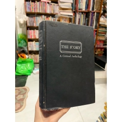 THE STORY: A CRITICAL ANTHOLOGY edited by Mark Schorer