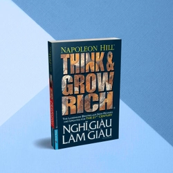 Nghĩ Giàu & Làm Giàu (Tái Bản 2020) 462727