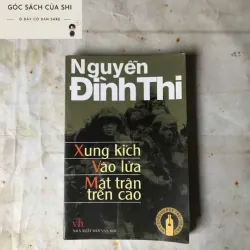 Xung Kích Vào Lửa Mặt Trận Trên Cao - Nguyễn Đình Thi