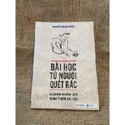 Bài học từ người quét rác - Nguyễn Mạnh Hùng