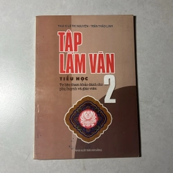 Tuyển tập làm văn lớp 2, 4, 5, 6 (6 cuốn) 522165