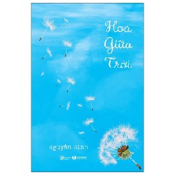 Hoa Giữa Trời - Nguyên Sinh 163977