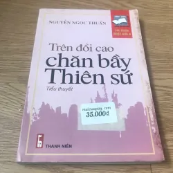 Trên đồi cao chăn bầy thiên sứ - Nguyễn Ngọc Thuần