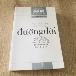 ĐƯỜNG ĐỜI GIẢI THƯỞNG CUỘC VẬN ĐỘNG SÁNG TÁC VĂN HỌC TUỔI HAI MƯƠI - Nguyễn Thị VIỆT Nga