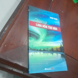 DUY TUỆ - Trở về LINH HỒN TẠO HÓA