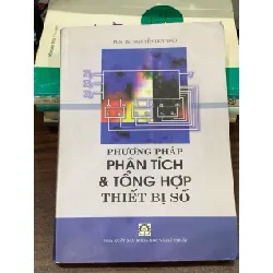 Phương pháp phân tích & tổng hợp thiết bị số – PGS.TS. Nguyễn Duy Bảo