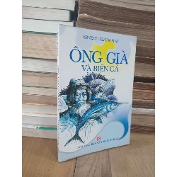 Ông già và biển cả - Ernest Hemingway 366538