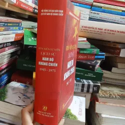 Biên Niên Sự Kiện Lịch Sử Nam Bộ Kháng Chiến 1945-1975 936491