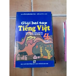 Giải Bài Tập Tiếng Việt 4 (Tập 2) - Nguyễn Thị Phương Trinh, Trần Quỳnh Giao 2008 (Tham khảo - luyện thi) VAVO1304-AK3ST1