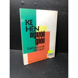 Kẻ hèn người giỏi Ranh giới có dễ vượt qua? Việt Văn 2006 mới 80% ố nhẹ HPB.HCM2511 29537