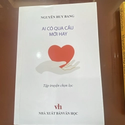 Ai có qua cầu mới hay