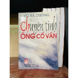 (TẶNG BOOKMARK) Chuyện tình ông cố vấn - Võ Bá Cường Văn học Việt Nam RBK2702