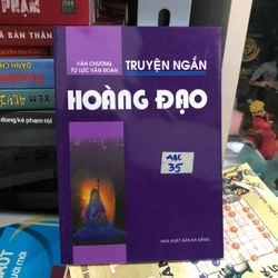 Truyện ngắn Hoàng Đạo (khổ nhỏ)