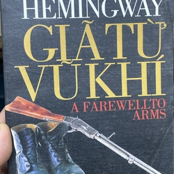 Giã Từ Vũ Khí -Ernest Hemingway#TAKE