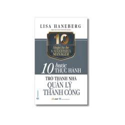 Trở thành nhà quản lý thành công - Lisa Haneberg
