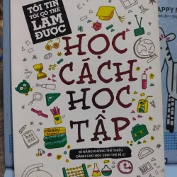 Sách: Học cách học tập - Tác giả: Chu Nam Chiếu - Tôn Vân Hiểu 607325