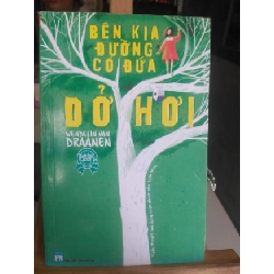 Bên kia đường có đứa dở hơi mới 70% ố tróc bìa 2015 Wendelin Van Draanen [1301] SÁCH VĂN HỌC STB130