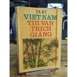 Việt Nam thi văn trích giảng - Tạ Ký