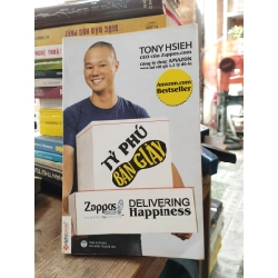 Tỷ phú bán giày - Tony Hsieh