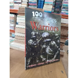 100 facts Warriors - Miles Kelly 999511