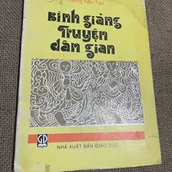 Bình giảng truyện dân gian - Hoàng Tiến Tựu 