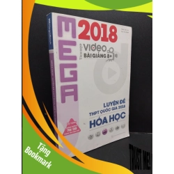 (TẶNG BOOKMARK) Mega 2018 - Luyện đề THPT quốc gia 2018 Hóa học 2018, mới 80% RBK1406 Trần Văn Lục - Chu Thị Hạnh SÁCH GIÁO TRÌNH, CHUYÊN MÔN