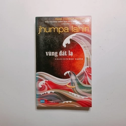 Vùng Đất Lạ - Jhumpa Lahiri