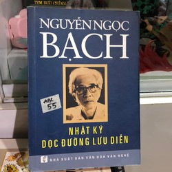 Nguyễn Ngọc Bạch - Nhật ký dọc đường lưu diễn