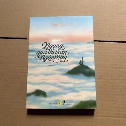 Ngang qua thị trấn ngàn mây