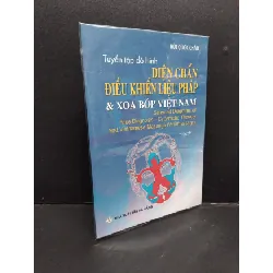 [Sách Cũ SCGR] Tuyển tập đồ hình diện chẩn điều khiển liệu pháp và xoa bóp Việt Nam Bùi Quốc Châu mới 100% HCM2908 sách sức khoẻ