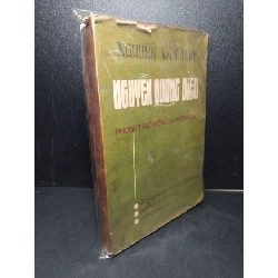Nguyễn Quang Diêu phong trào Đông du miền Nam mới 80% bẩn bìa, ố vàng 1974 Nguyễn Văn Hầu HCM2603 LỊCH SỬ - CHÍNH TRỊ - TRIẾT HỌC