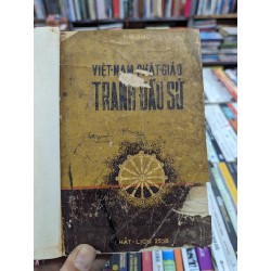 VIỆT NAM PHẬT GIÁO TRANH ĐẤU SỬ - TUỆ GIÁC ( SÁCH TRƯỚC 1975 ) 140170