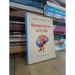 Bệnh mạch máu não và tủy sống - PGS.TS. Nguyễn Xuân Thản