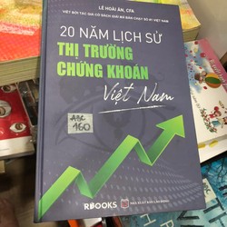 20 năm lịch sử thị trường chứng khoán Việt Nam - Lê Hoài Ân