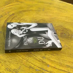 ĐỪNG ĐỂ NÓ DỤ - MANABU KAMINAGA 782473