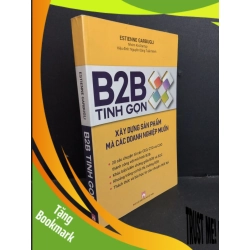 (TẶNG BOOKMARK) B2B tinh gọn mới 80% viết nhiều 2020 RBK1712 Estienne Garbugli MARKETING KINH DOANH