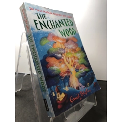 The Enchanted wood mới 85% ố vàng nhẹ Guid Blyton HPB1508 NGOẠI VĂN 222077