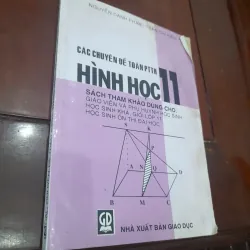 Các chuyên đề toán PTTH - HÌNH HỌC 11 (dùng cho giáo viên, học sinh)