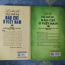 Lịch sử các chế độ báo chí ở Việt Nam ( 2 tập) - Phan Đăng Thanh & Trương Thị Hòa 697468