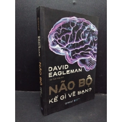 Não bộ kể gì về bạn? mới 90% bẩn nhẹ 2019 HCM1410 David Eagleman KỸ NĂNG 339914