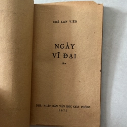 Ngày vĩ đại - Thơ Chế Lan Viên - 1975s 551295
