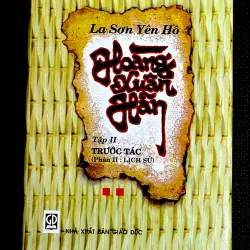 HOÀNG XUÂN HÃN - TẬP 2 :  LỊCH SỬ