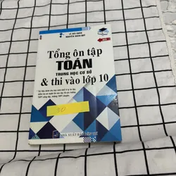 Tổng ôn tập Toán thcs thi vào lớp 10